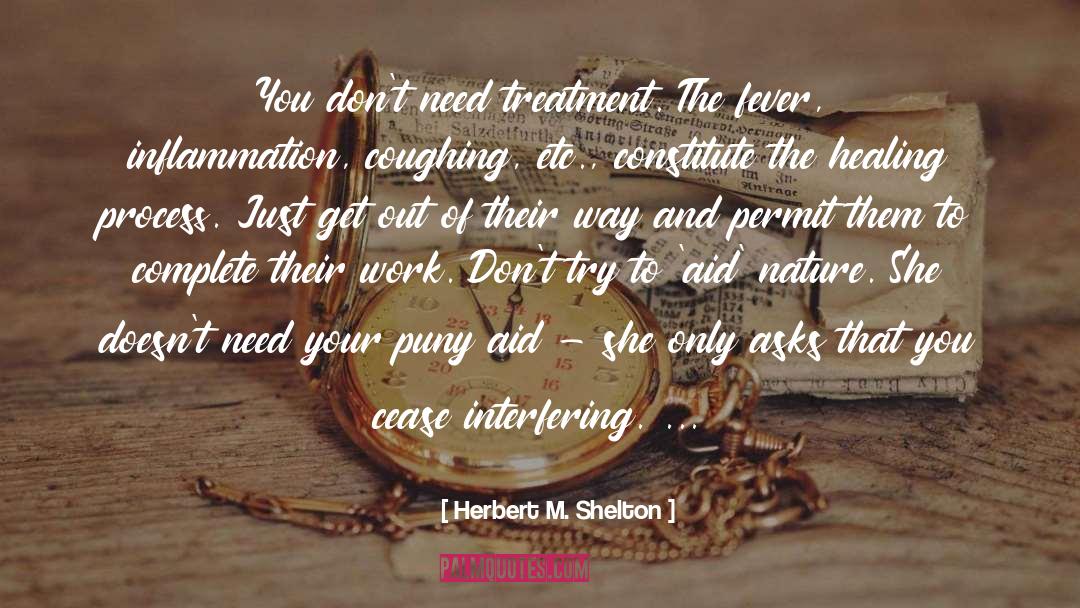 Interfering quotes by Herbert M. Shelton