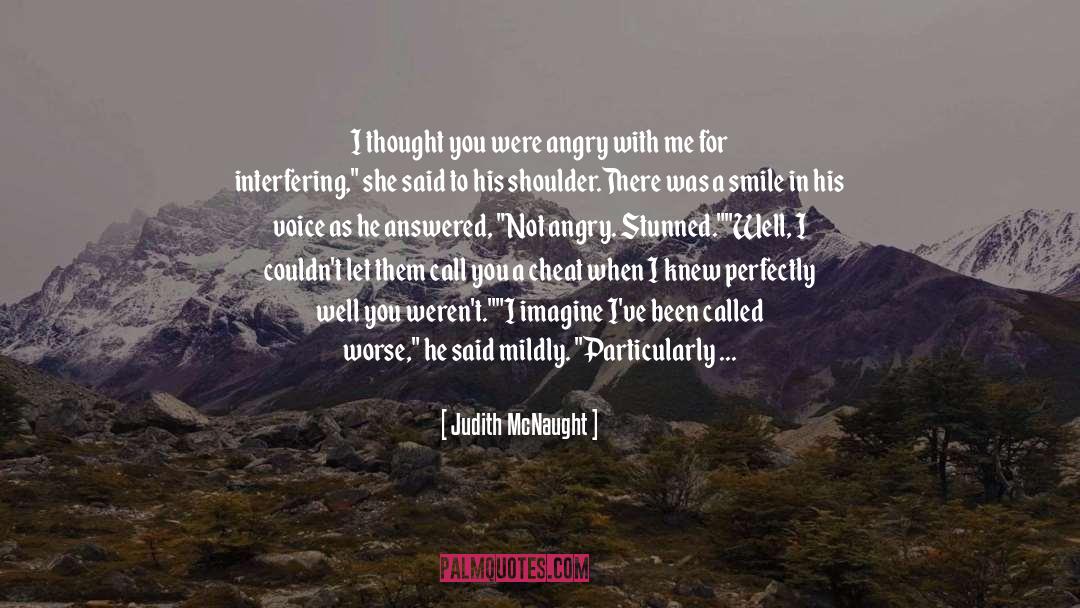 Interfering quotes by Judith McNaught