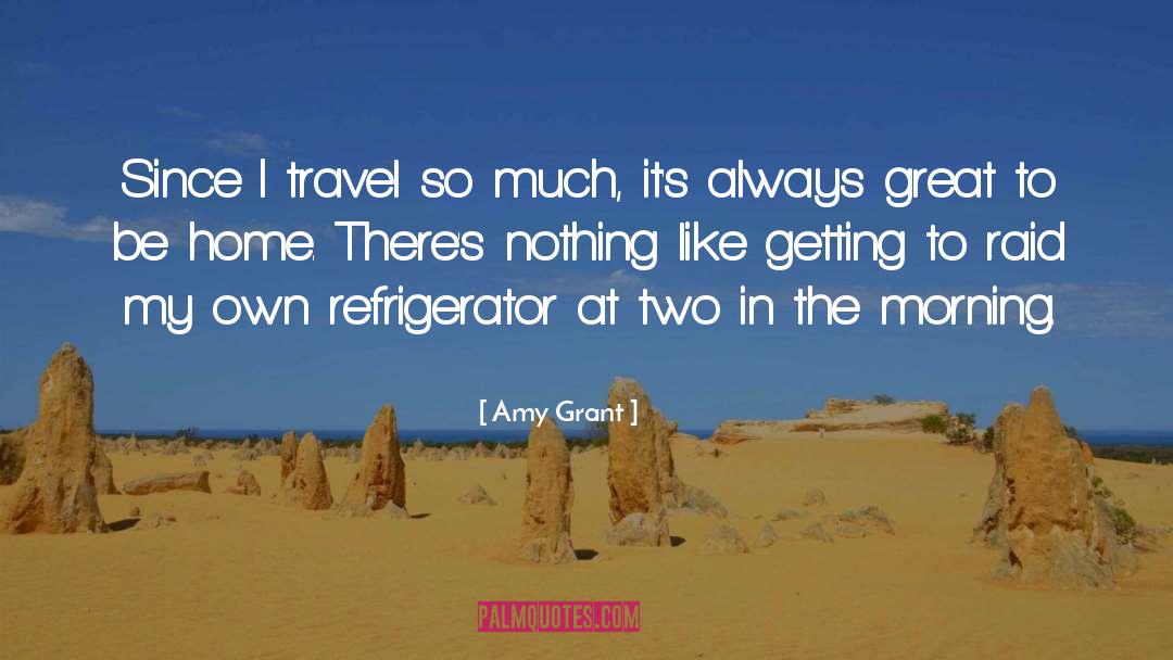 Intergalactic Travel quotes by Amy Grant