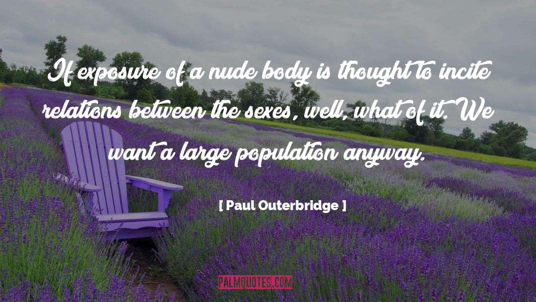 Intergenerational Relations quotes by Paul Outerbridge