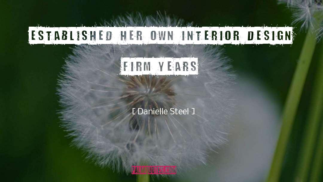 Interior Design quotes by Danielle Steel