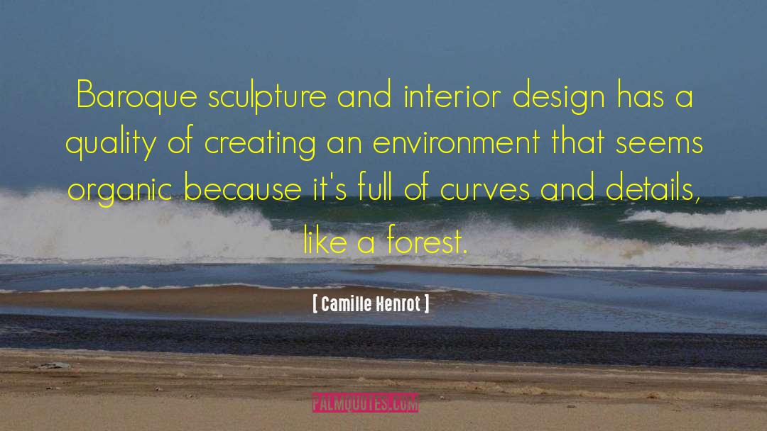 Interior Design quotes by Camille Henrot