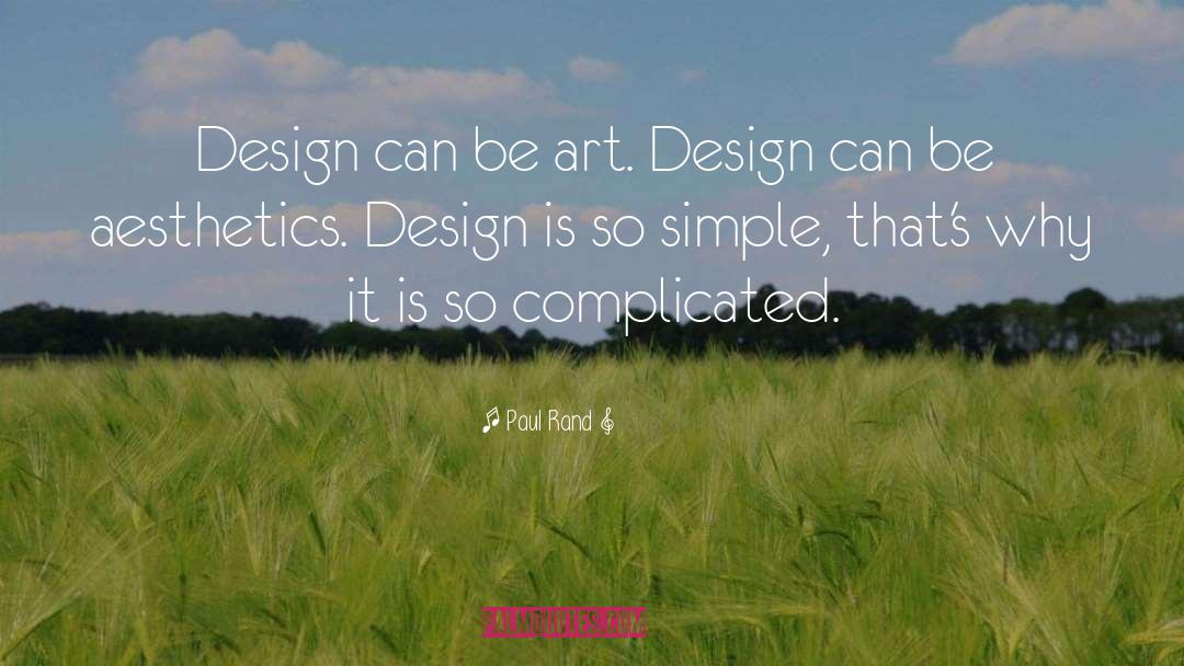 Interior Design quotes by Paul Rand