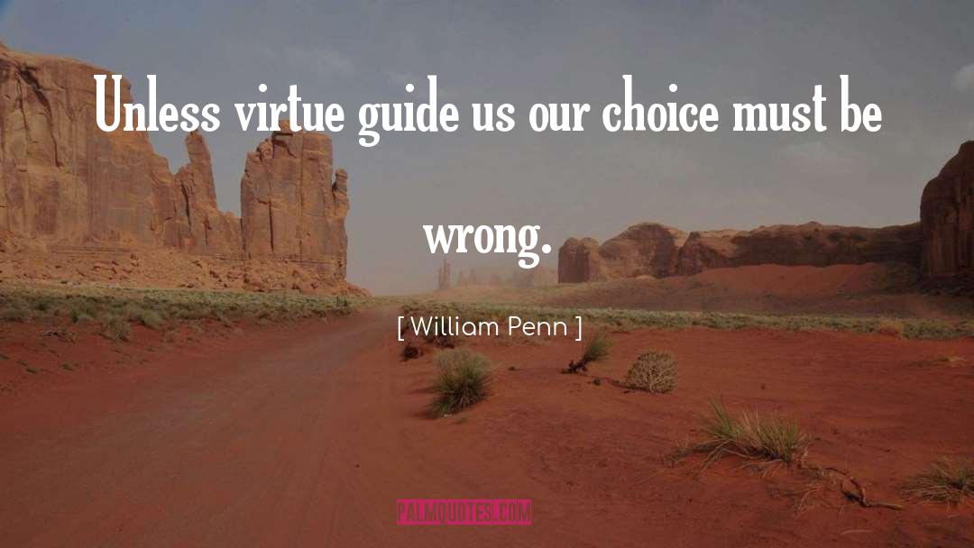 Interior Guide quotes by William Penn