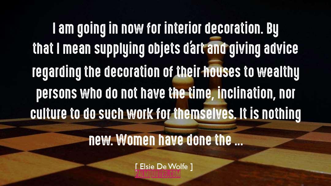 Interior quotes by Elsie De Wolfe