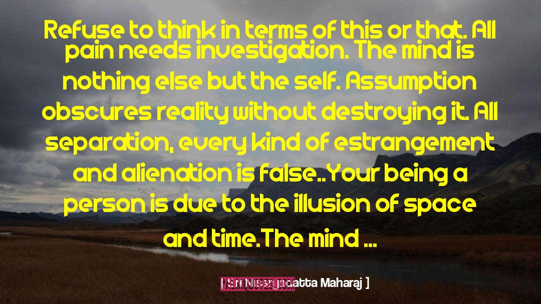 Interior Space quotes by Sri Nisargadatta Maharaj