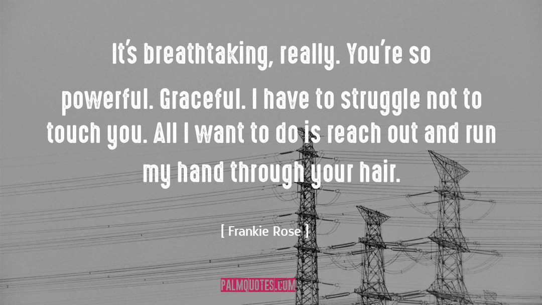 Interior Struggle quotes by Frankie Rose