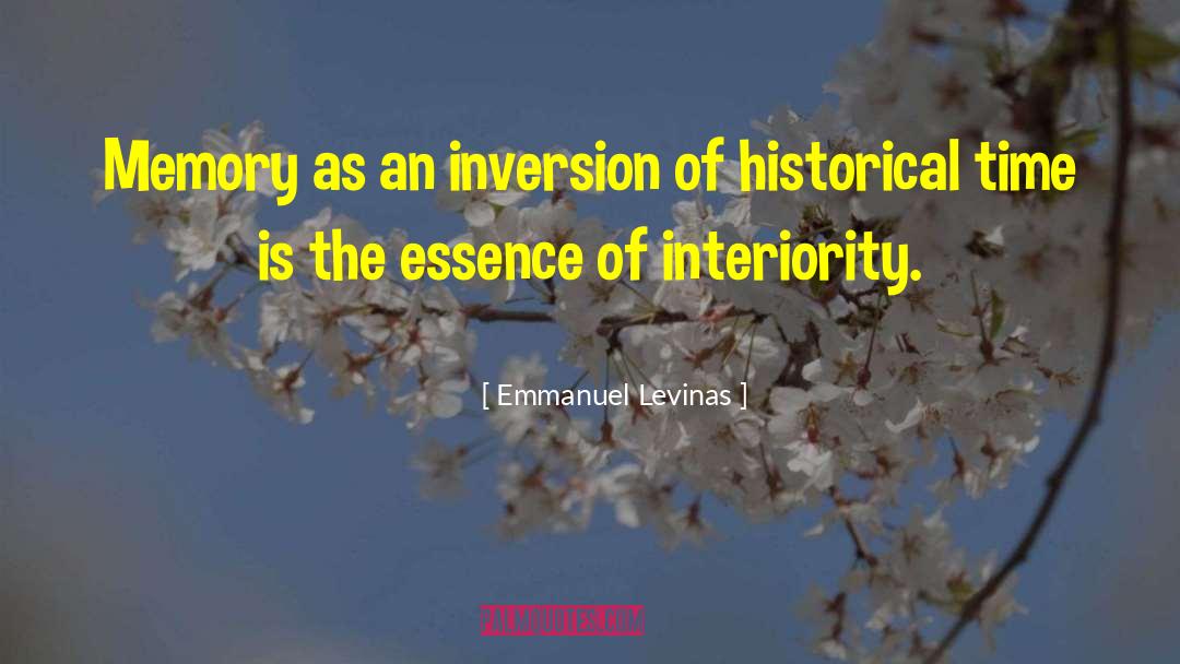 Interiority quotes by Emmanuel Levinas