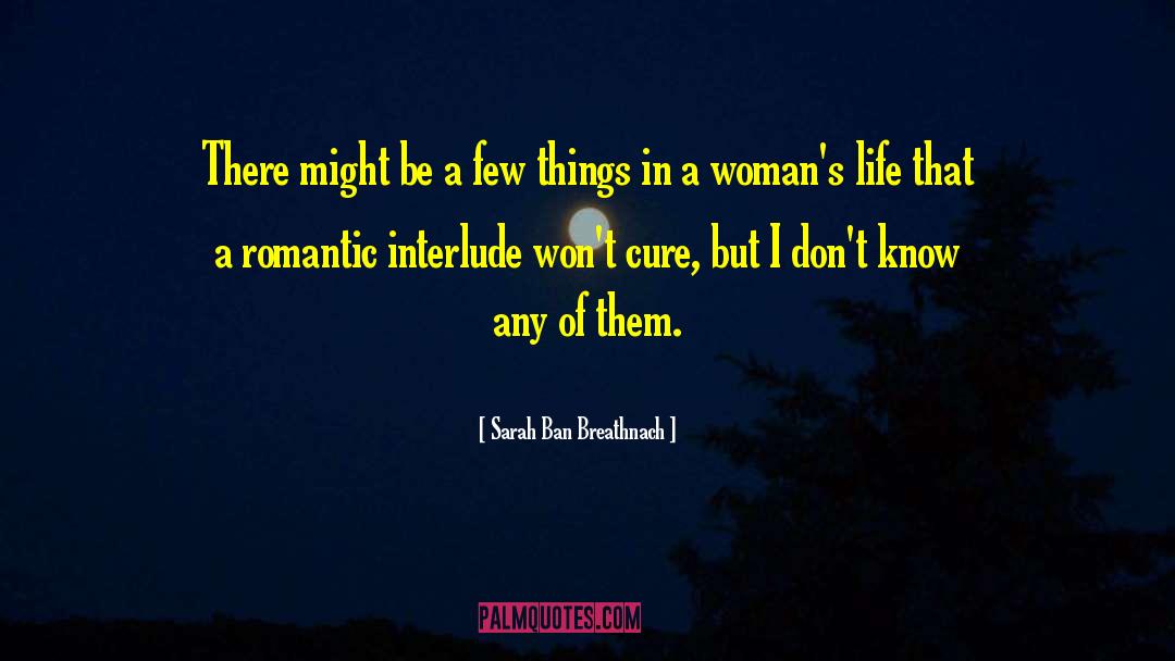 Interlude quotes by Sarah Ban Breathnach