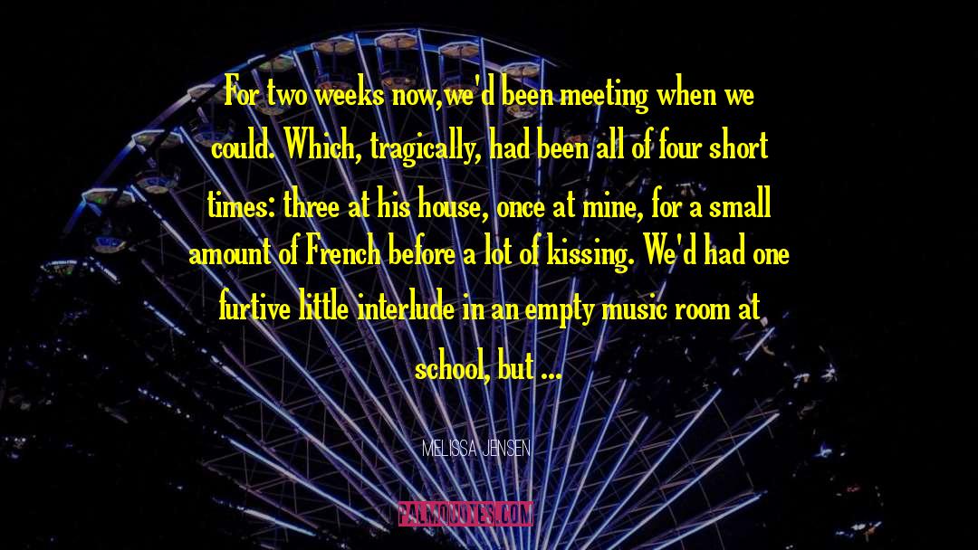 Interlude quotes by Melissa Jensen