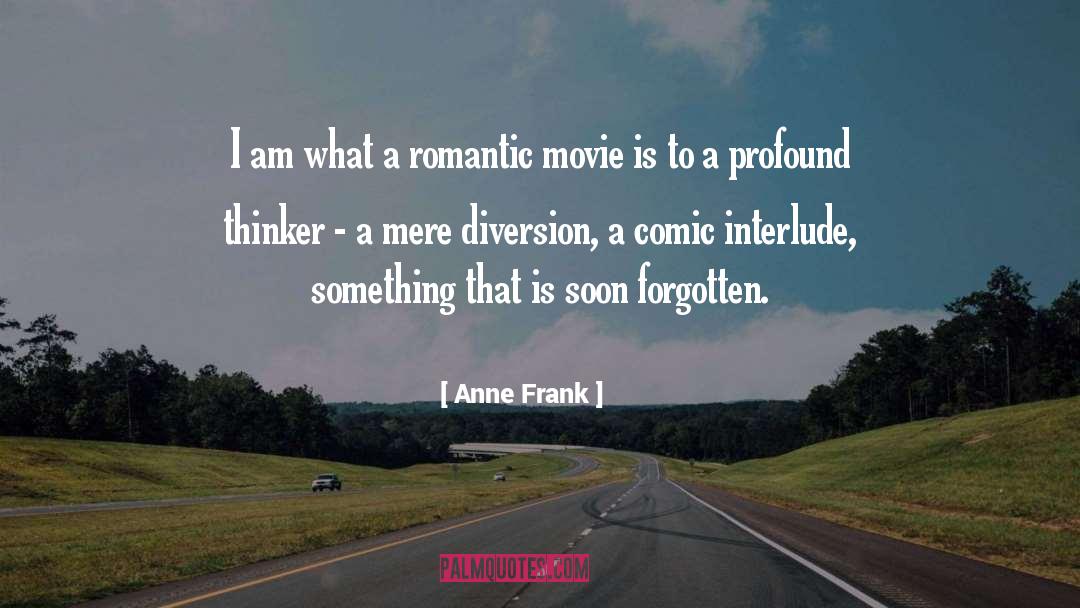 Interlude quotes by Anne Frank