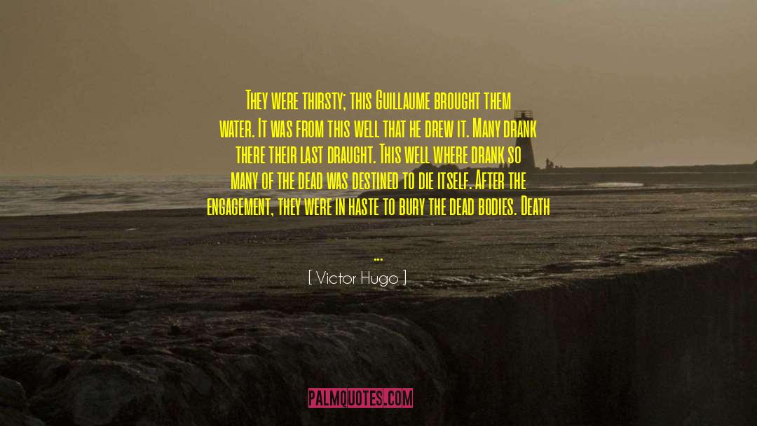 Interment quotes by Victor Hugo