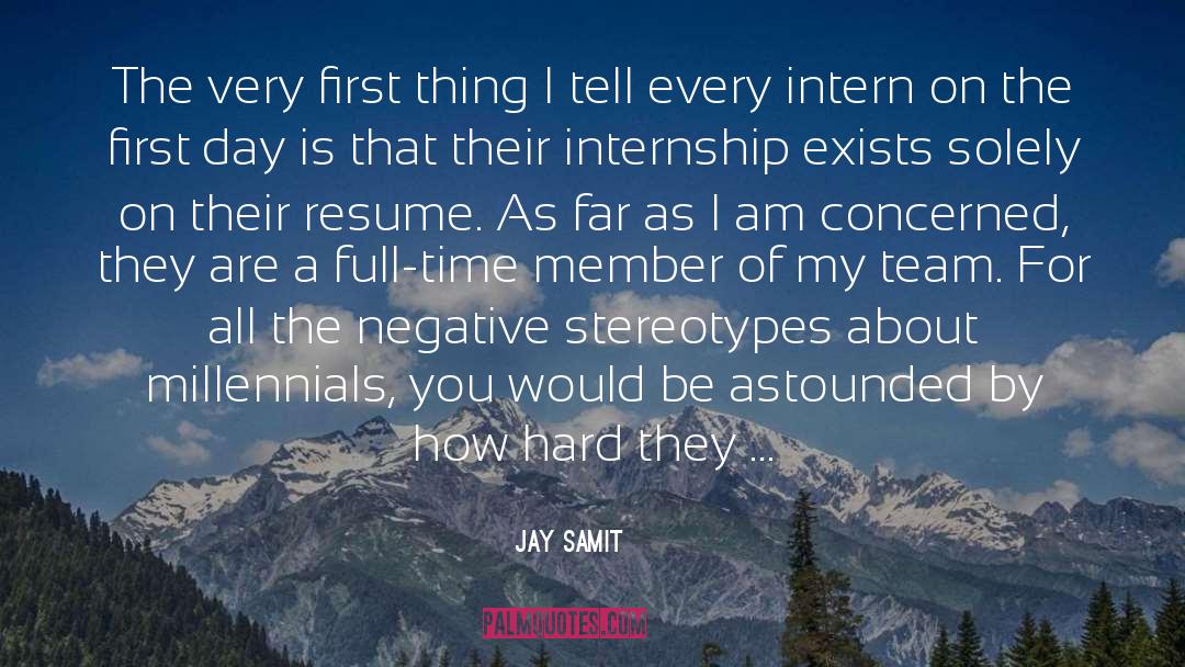 Intern quotes by Jay Samit