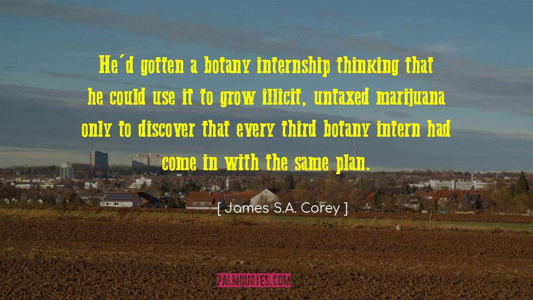 Intern quotes by James S.A. Corey