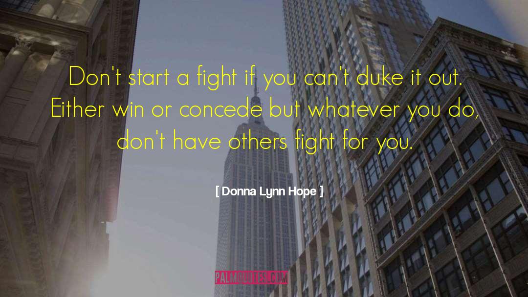Internal Battle quotes by Donna Lynn Hope