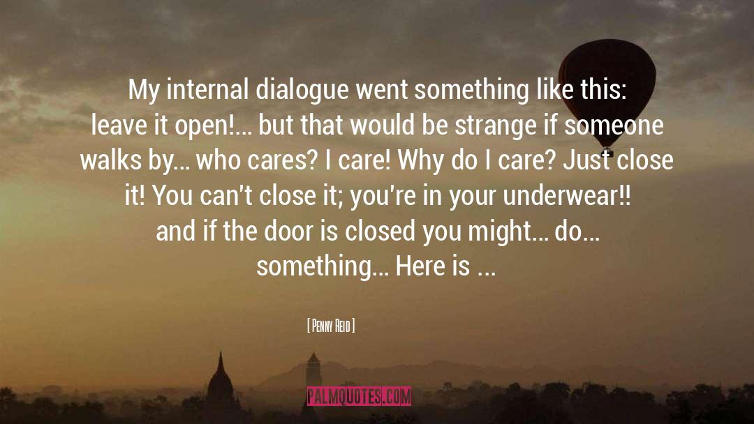 Internal Dialogue quotes by Penny Reid