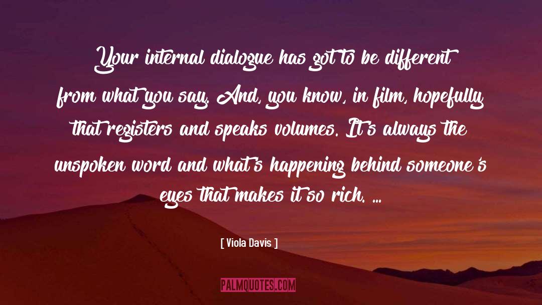 Internal Dialogue quotes by Viola Davis