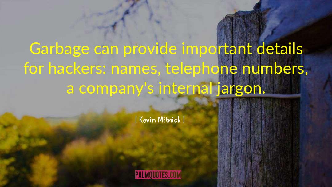 Internal Landscapes quotes by Kevin Mitnick