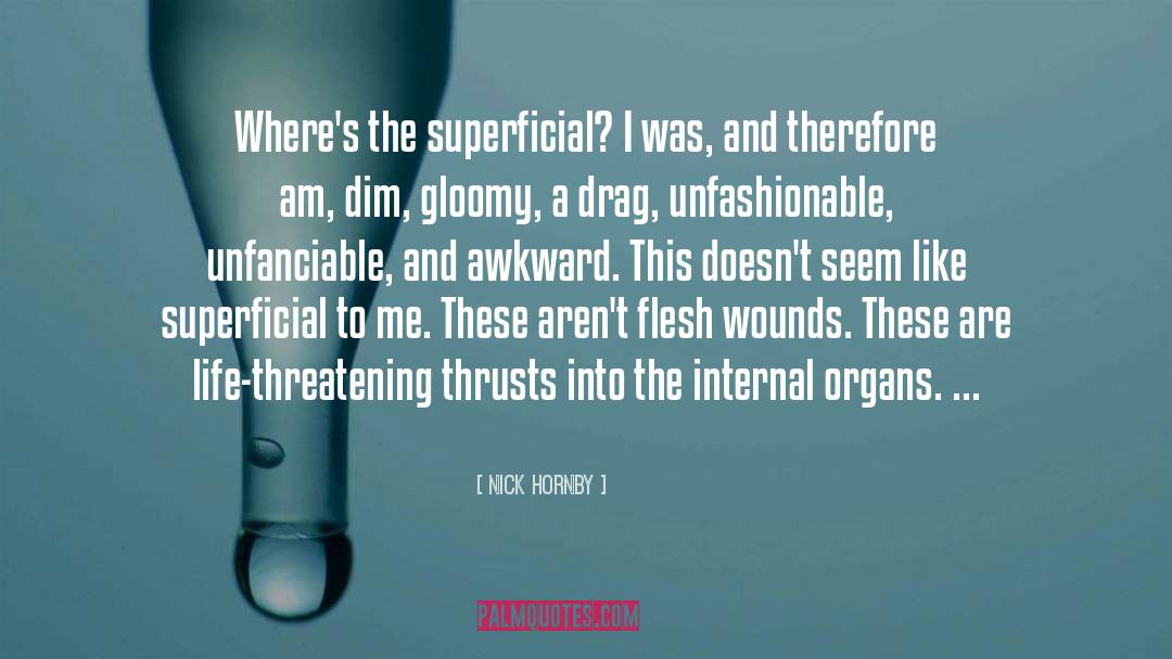 Internal Organs quotes by Nick Hornby