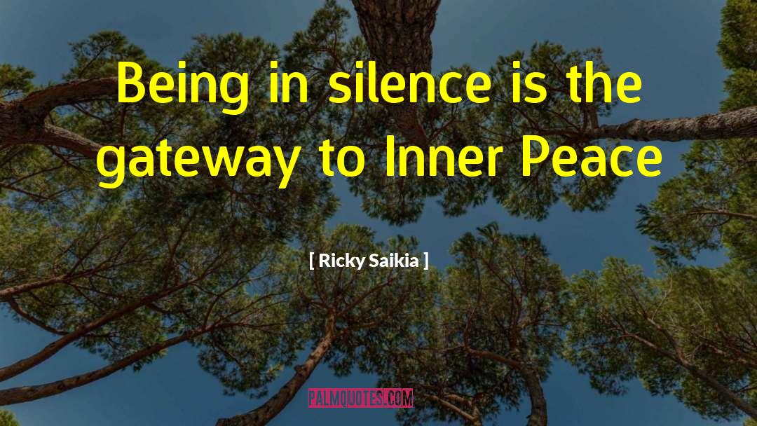 Internal Peace quotes by Ricky Saikia