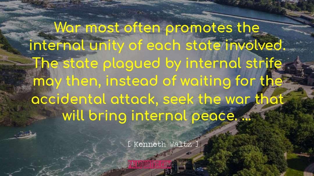 Internal Peace quotes by Kenneth Waltz