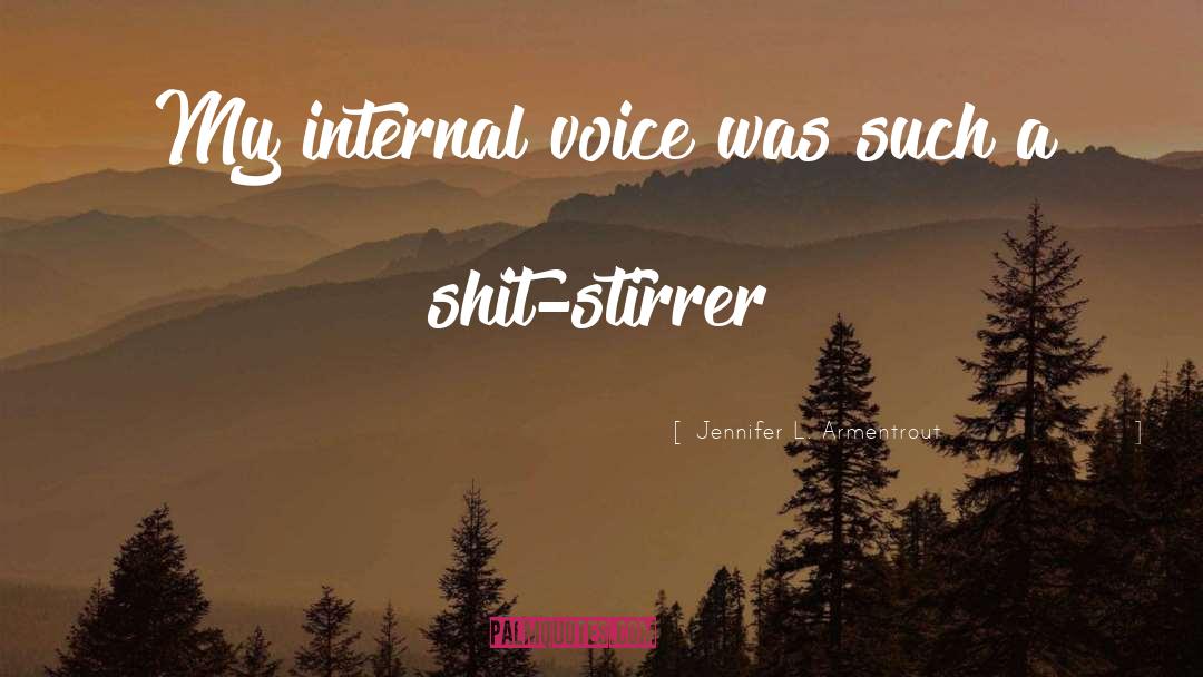 Internal Self quotes by Jennifer L. Armentrout