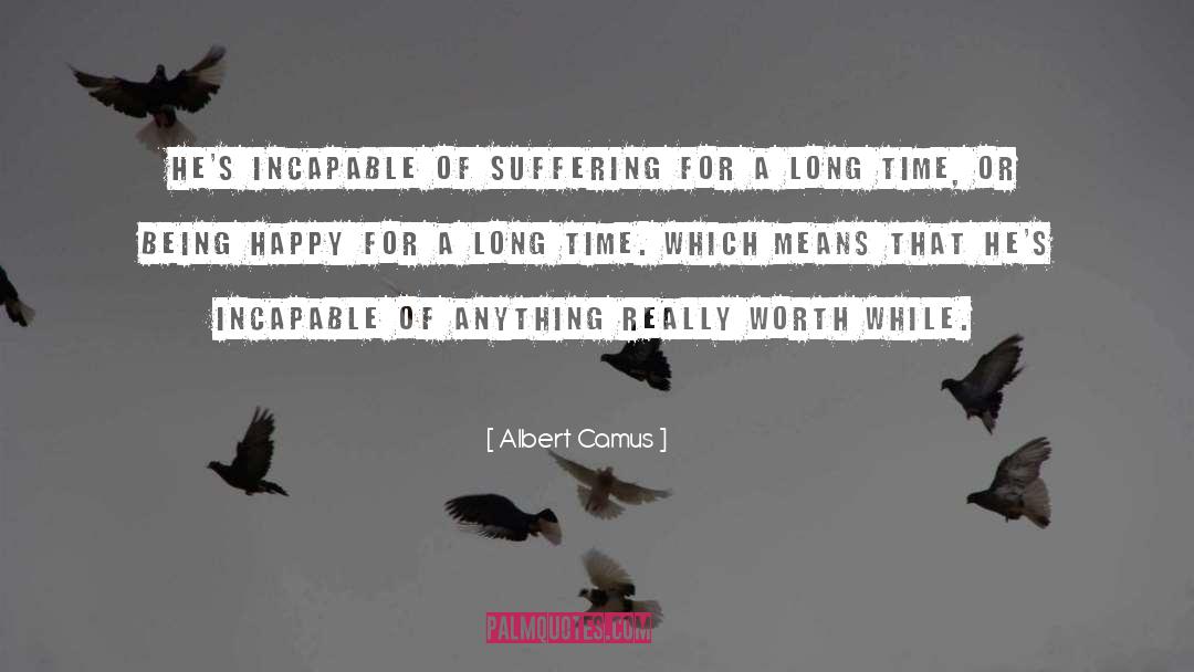Internal Suffering quotes by Albert Camus