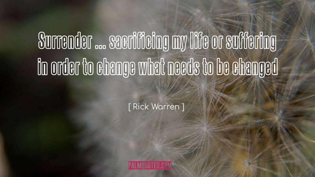 Internal Suffering quotes by Rick Warren