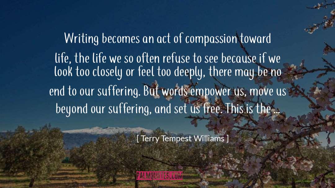 Internal Suffering quotes by Terry Tempest Williams