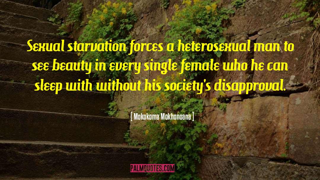 Internalized Homophobia quotes by Mokokoma Mokhonoana