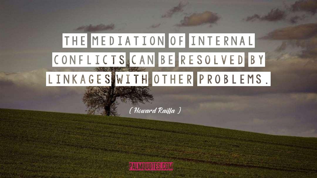 Internals quotes by Howard Raiffa