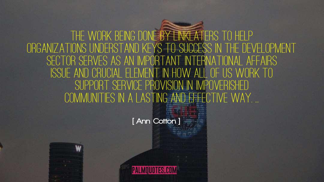 International Affairs quotes by Ann Cotton