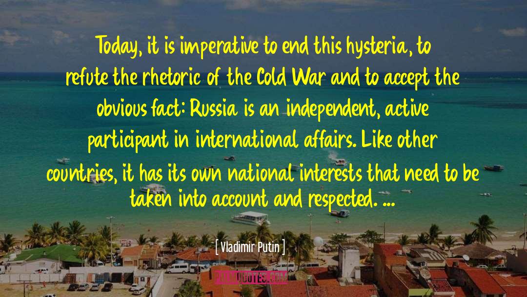 International Affairs quotes by Vladimir Putin