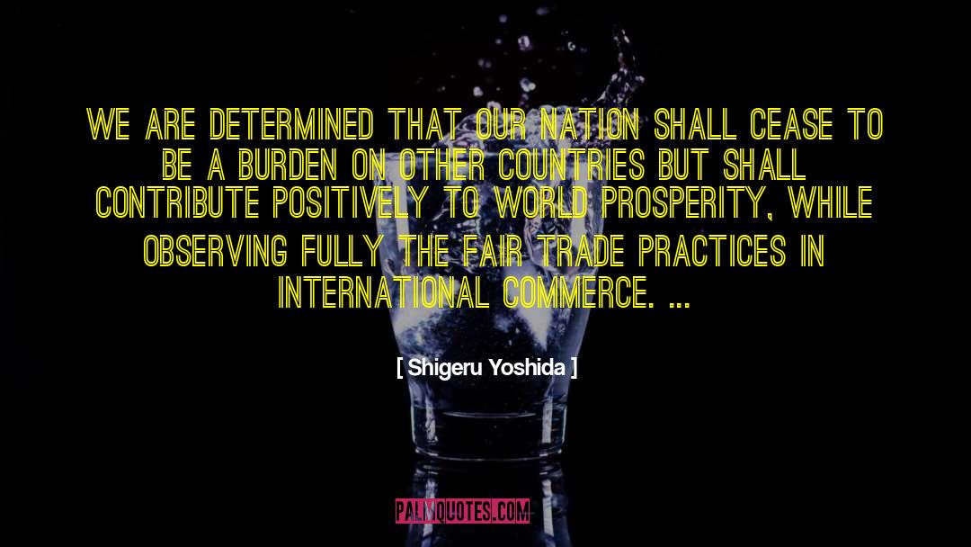 International Aid quotes by Shigeru Yoshida