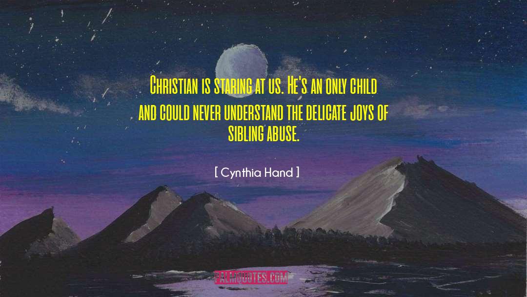 International Child Abduction quotes by Cynthia Hand