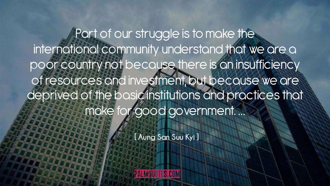 International Community quotes by Aung San Suu Kyi