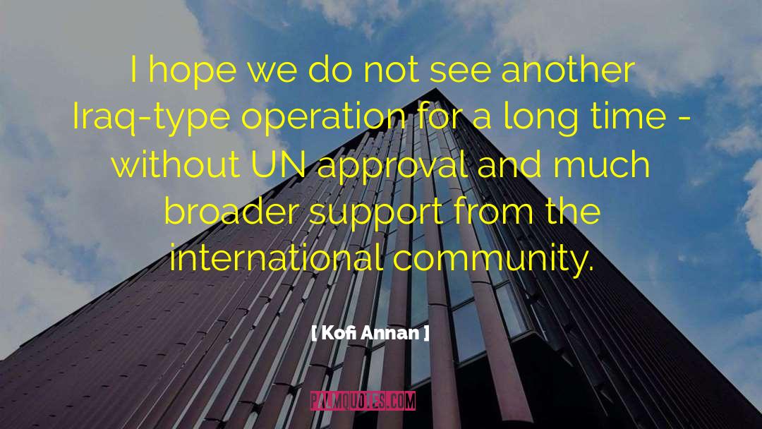 International Community quotes by Kofi Annan