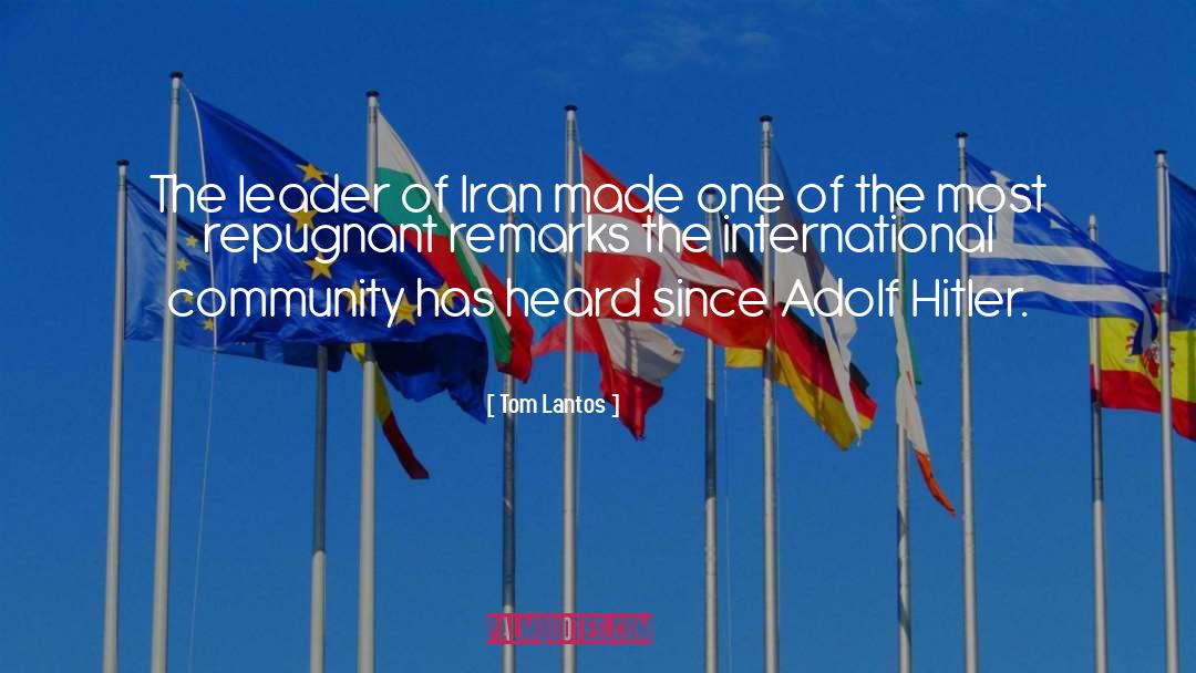 International Community quotes by Tom Lantos