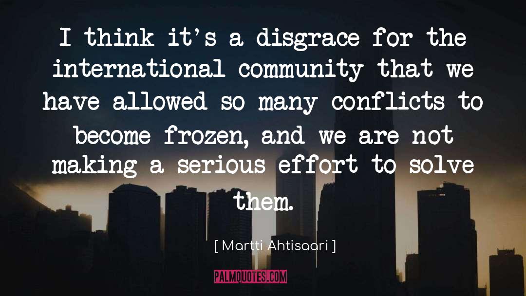 International Community quotes by Martti Ahtisaari