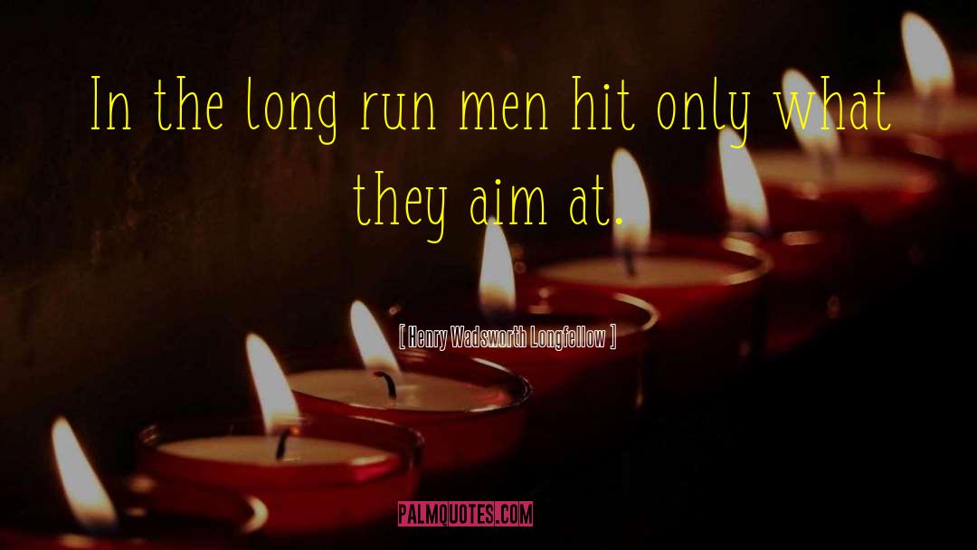 International Hit Men quotes by Henry Wadsworth Longfellow