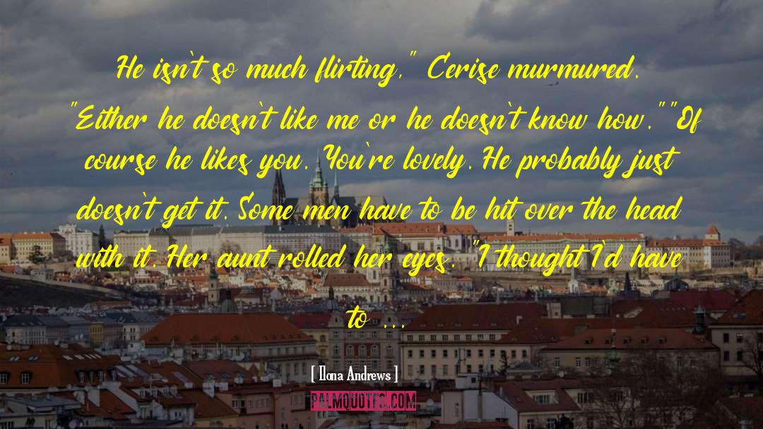 International Hit Men quotes by Ilona Andrews