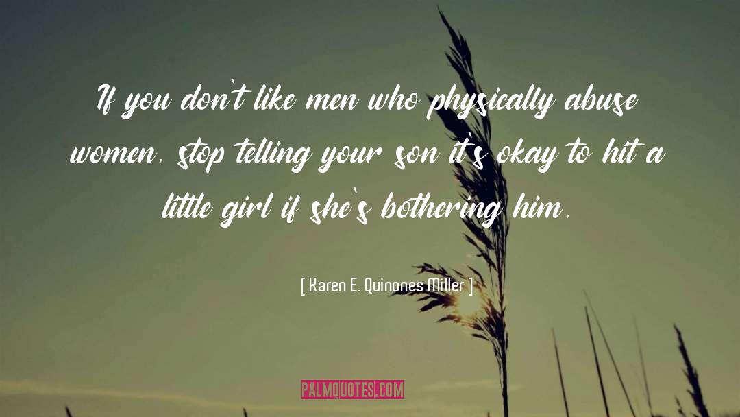 International Hit Men quotes by Karen E. Quinones Miller