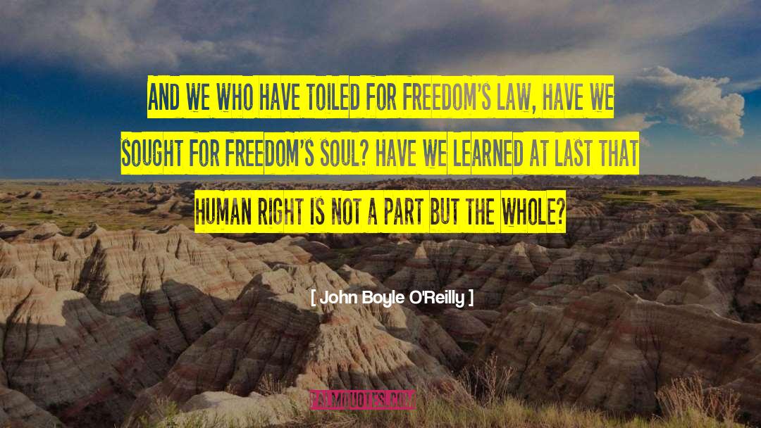 International Human Rights Law quotes by John Boyle O'Reilly
