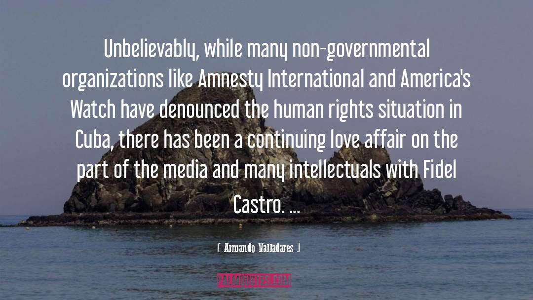 International Human Rights Law quotes by Armando Valladares