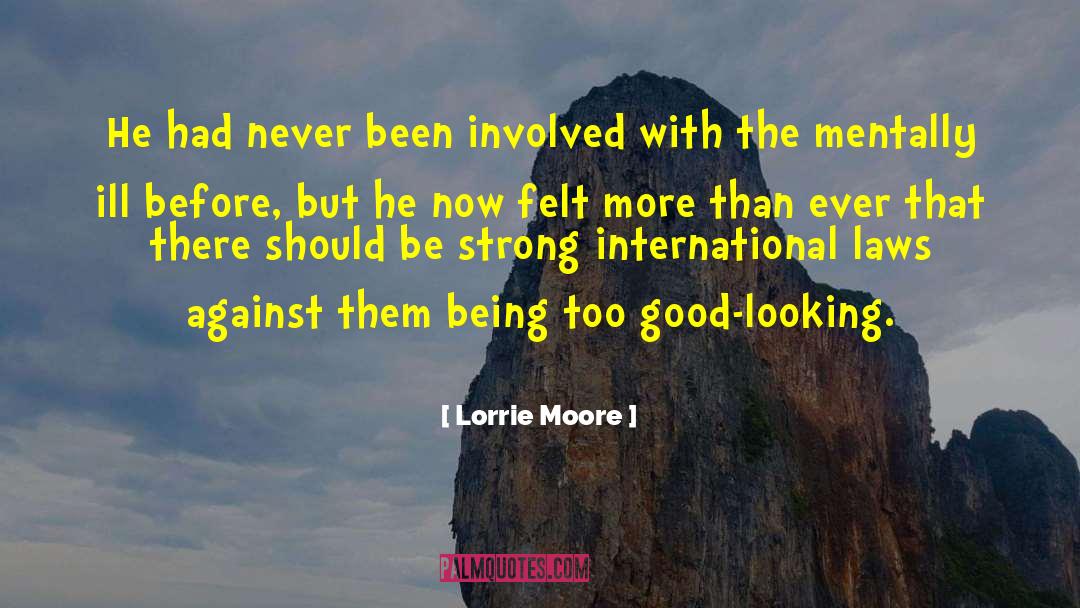 International Intrigue quotes by Lorrie Moore