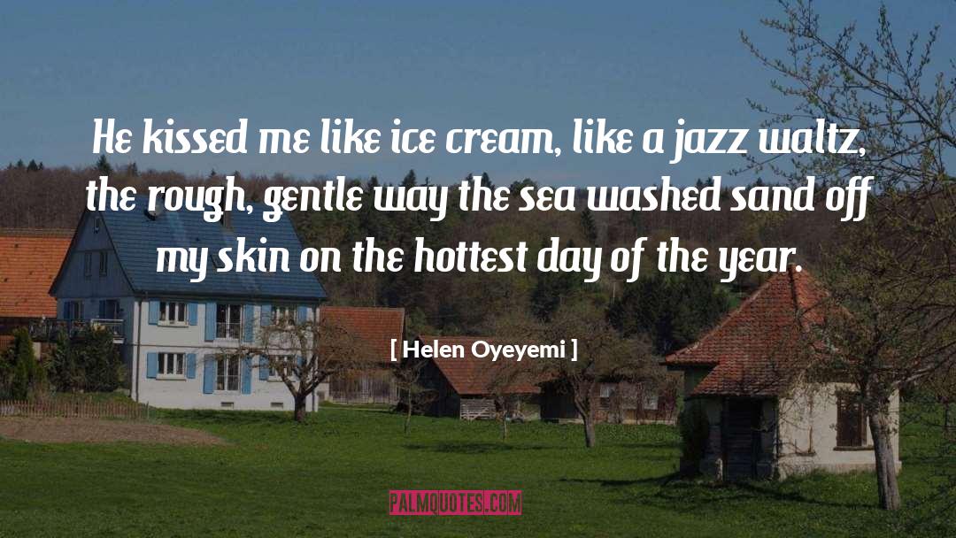 International Jazz Day quotes by Helen Oyeyemi