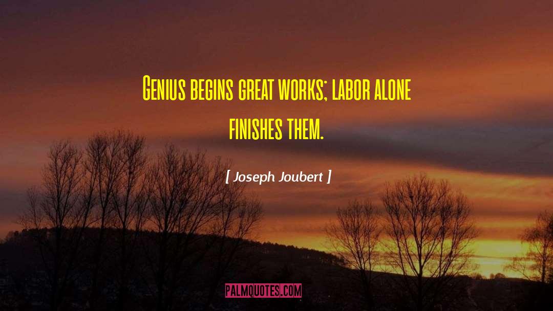 International Labor Day quotes by Joseph Joubert