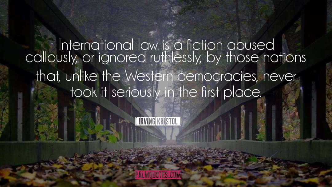 International Law quotes by Irving Kristol