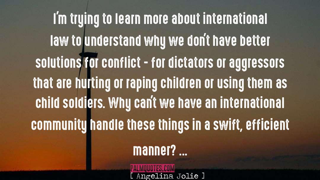 International Law quotes by Angelina Jolie