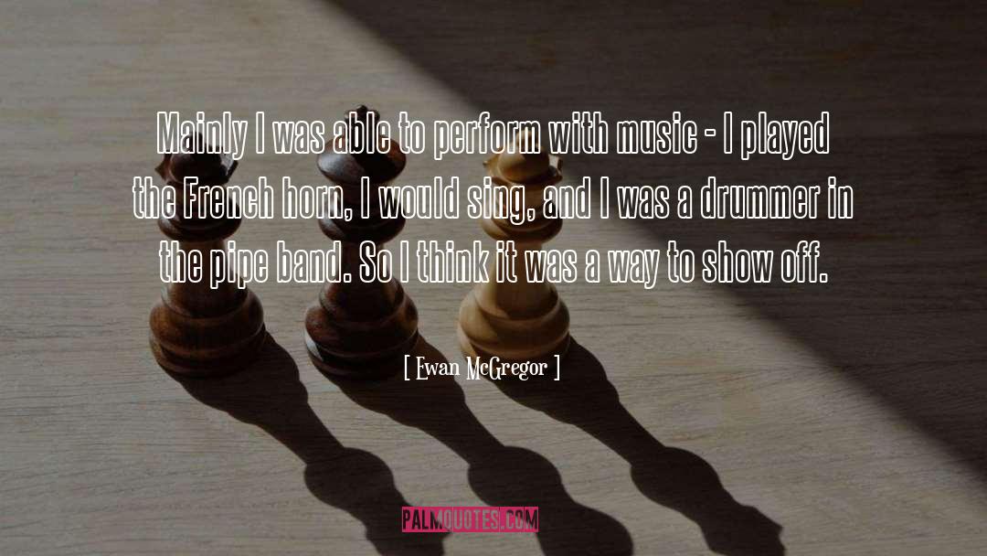 International Music quotes by Ewan McGregor